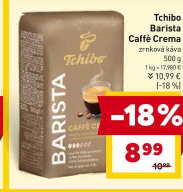 Tchibo Barista Caffè Crema zrnková káva 500 g  v akcii