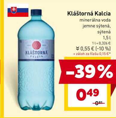 Kláštorná Kalcia minerálna voda jemne sýtená, sýtená 1,5l v akcii