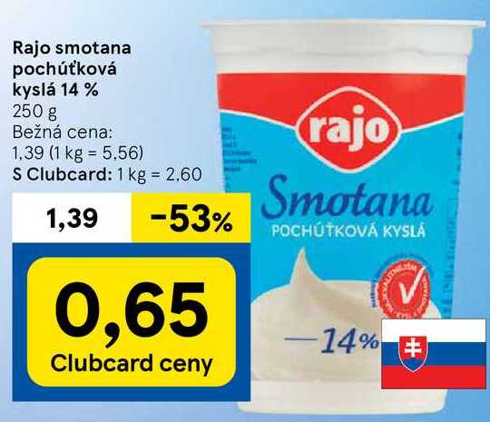 Rajo smotana pochúťková kyslá 14 %, 250 g 