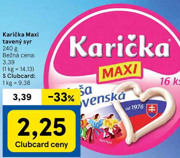 Karička Maxi tavený syr, 240 g 