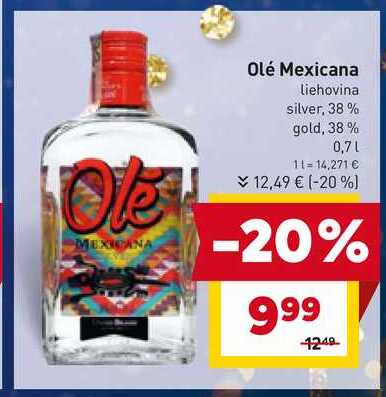 Olé Mexicana liehovina silver, 38% gold, 38% 0,7l