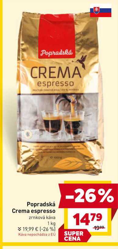 Popradská Crema espresso zrnková káva 1 kg 