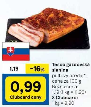 Tesco gazdovská slanina, cena za 100 g 