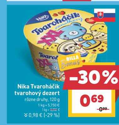 Nika Tvaroháčik tvarohový dezert rôzne druhy, 120 g