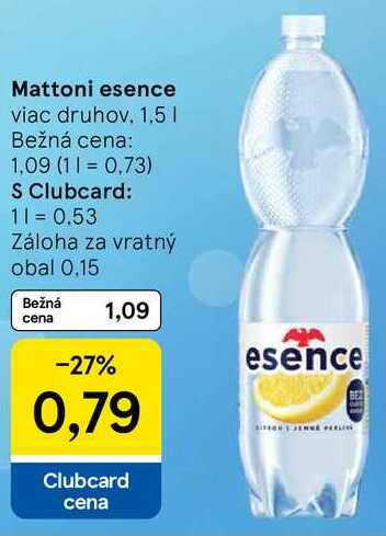 Mattoni esence, 1,5 l v akcii