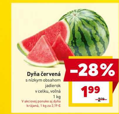Dyňa červená s nízkym obsahom jadierok v celku, voľná 1 kg