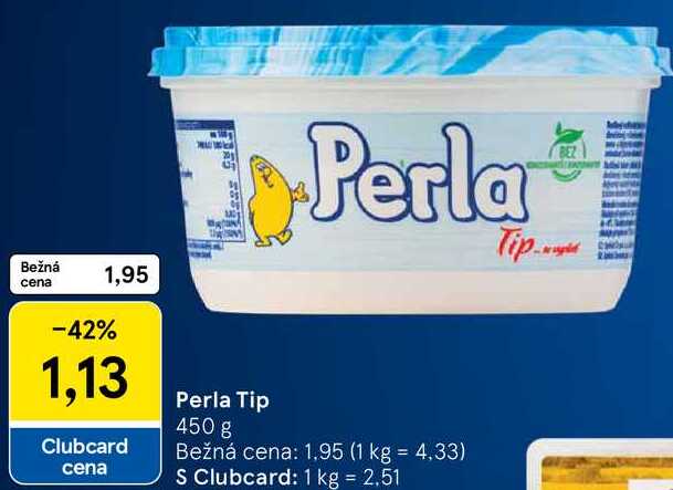 Perla Tip, 450 g 