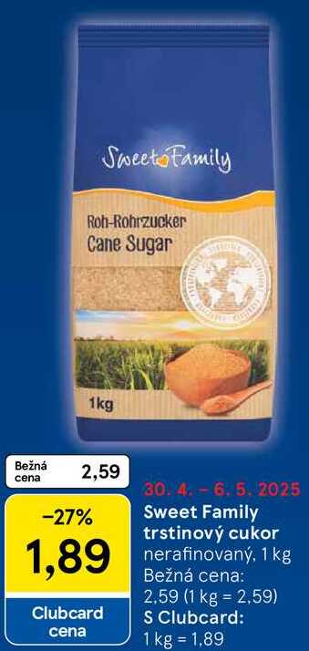 Sweet Family trstinový cukor, 1 kg