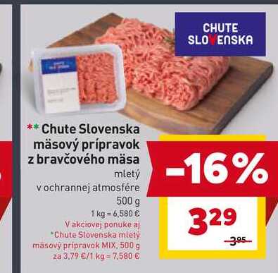 Chute Slovenska mäsový prípravok z bravčového mäsa mletý v ochrannej atmosfére 500 g 