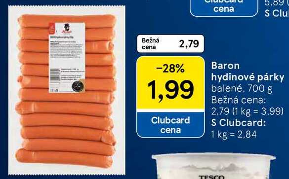 Baron hydinové, 700 g