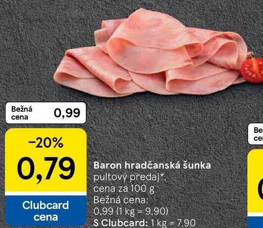 Baron hradčanská šunka, cena za 100 g 