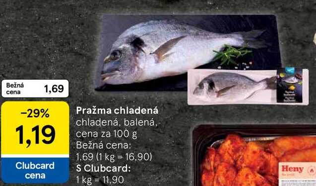 Pražma chladená, cena za 100 g 