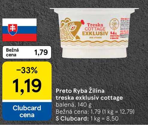 Preto Ryba Žilina treska exklusiv cottage, 140 g 