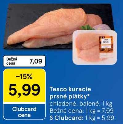 Tesco kuracie prsné plátky, 1 kg
