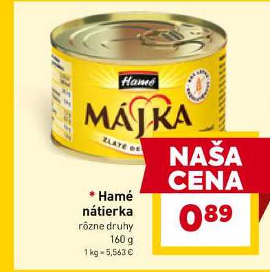 Hamé nátierka rôzne druhy 160 g 