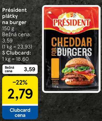 Président plátky na burger, 150 g 