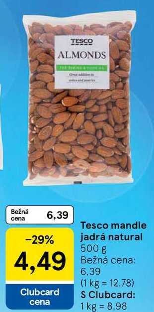 Tesco mandle jadrá natural, 500 g