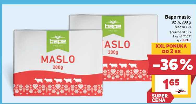 Bape maslo 82%, 200 g  v akcii
