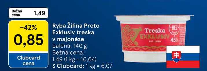 Ryba Žilina Preto Exklusiv treska v majonéze balená, 140 g 