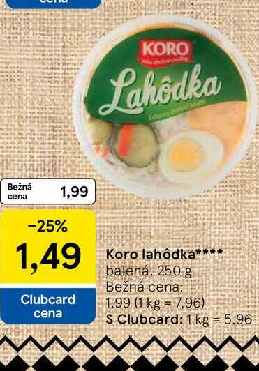 Koro lahôdka 250 g 