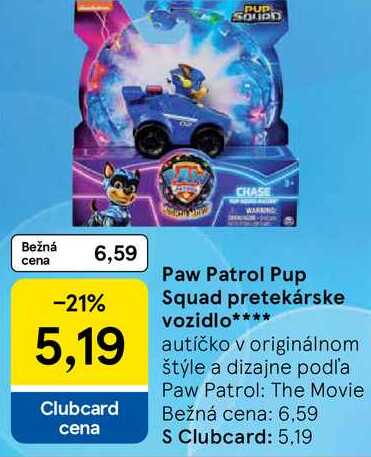 Paw Patrol Pup Squad pretekárske vozidlo