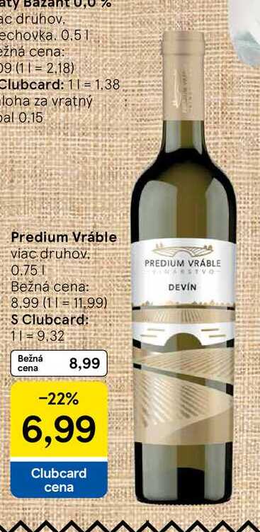 Predium Vráble viac druhov 0.75 l