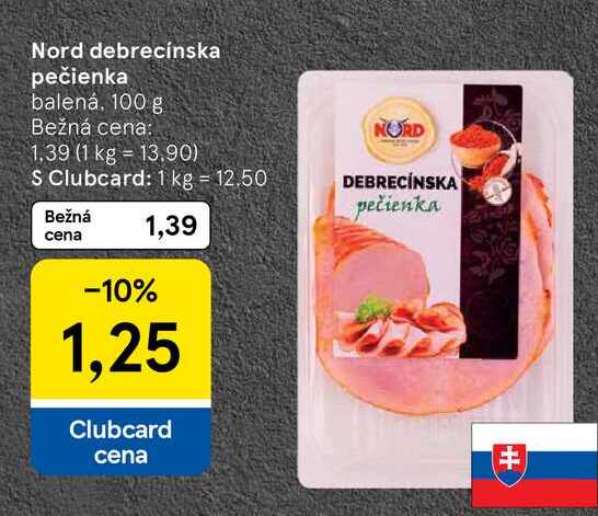 Nord debrecínska pečienka balená, 100 g