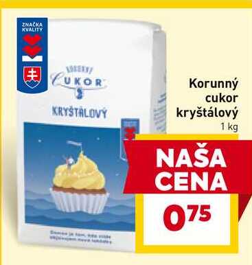 Korunný cukor kryštálový 1 kg