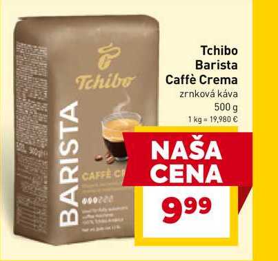 Tchibo Barista Caffè Crema zrnková káva 500 g  