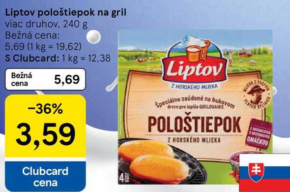 Liptov pološtiepok na gril, 240 g 