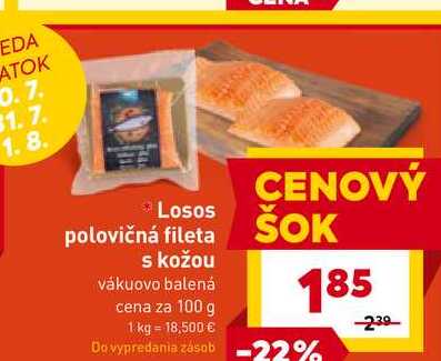 Losos polovičná fileta s kožou vákuovo balená cena za 100 g