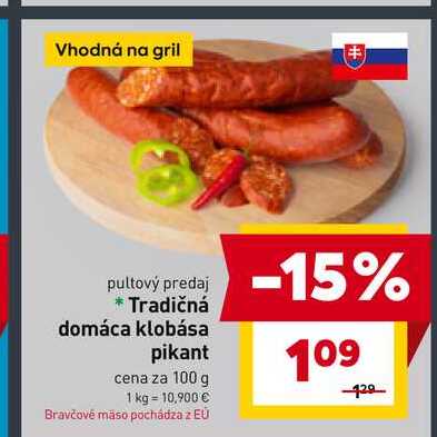 Tradičná domáca klobása pikant cena za 100 g