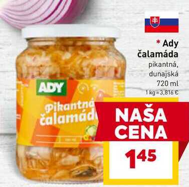 Ady Čalamáda pikantná, dunajská 720 ml 