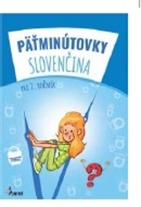 Päťminútovky slovenčina pre 2. ročník*