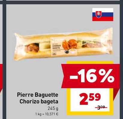 Pierre Baguette Chorizo bageta 245 g 