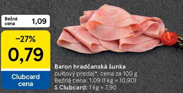 Baron hradčanská šunka, cena za 100 g