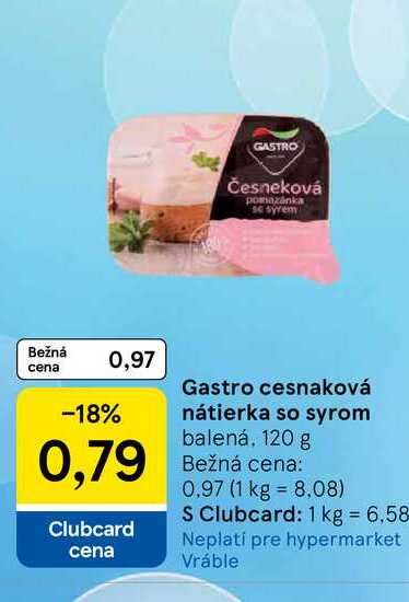 Gastro cesnaková nátierka so syrom balená, 120 g 