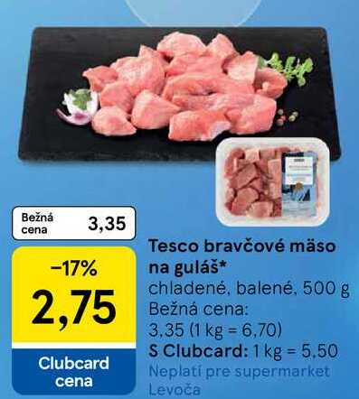 Tesco bravčové mäso na guláš, 500 g