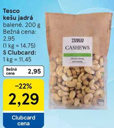 Tesco kešu jadrá , 200 g 