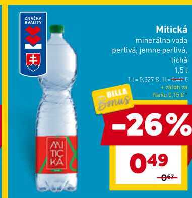 Mitická minerálna voda perlivá, jemne perlivá, tichá 1,5L