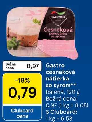 Gastro cesnaková nátierka so syrom, 120 g 