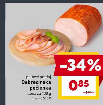 Debrecínska pečienka cena za 100 g