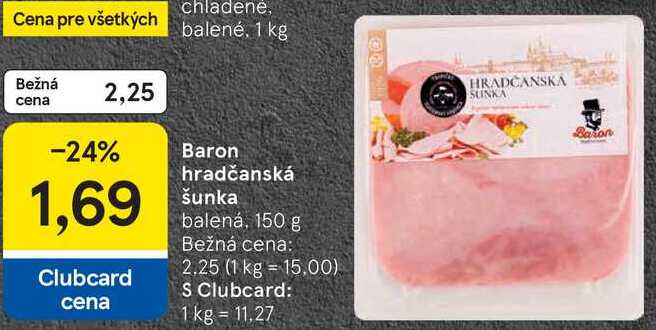 Baron hradčanská šunka, 150 g 