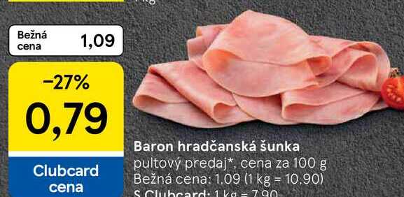 Baron hradčanská šunka, cena za 100 g 