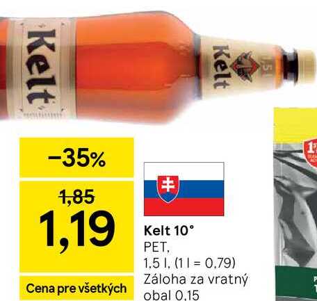 Kelt 10°, 1,5 l
