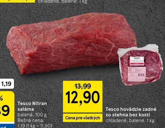 Tesco hovädzie zadné zo stehna bez kosti chladené, balené 1 kg 