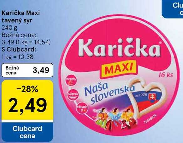 Karička Maxi tavený syr, 240 g