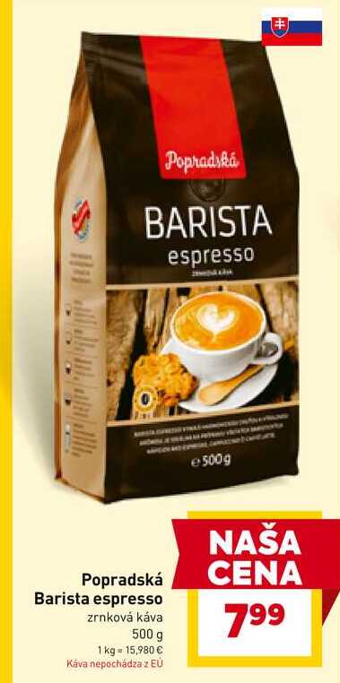 Popradská Barista espresso zrnková káva 500 g