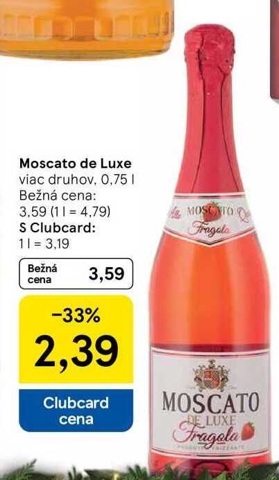 Moscato de Luxe viac druhov, 0,75l