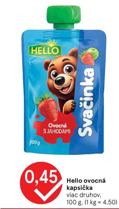 Hello ovocná kapsička viac druhov, 100 g